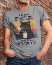 My Coffee And I Are Having A Moment Classic T-Shirt apparel-classic-tshirt-lifestyle-26