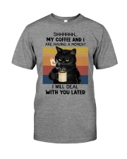 My Coffee And I Are Having A Moment Premium Fit Mens Tee tile