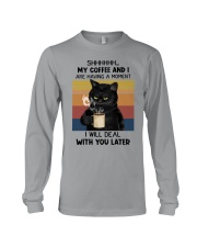 My Coffee And I Are Having A Moment Long Sleeve Tee tile