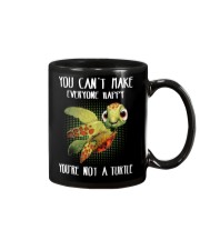 You Can't Make Everyone Happy- You're Not A Turtle Mug tile