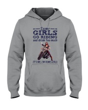 Some Girls Go Riding And Drink Too Much Hooded Sweatshirt tile