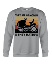 They See Me Mowin' - They Hatin' Crewneck Sweatshirt tile