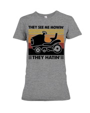 They See Me Mowin' - They Hatin' Premium Fit Ladies Tee tile
