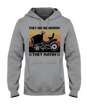 They See Me Mowin' - They Hatin' Hooded Sweatshirt tile