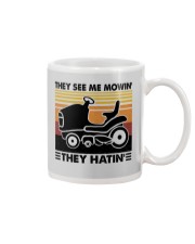 They See Me Mowin' - They Hatin' Mug tile