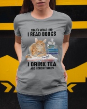 That's What I Do - I Drink Tea And I Know Things Ladies T-Shirt apparel-ladies-t-shirt-lifestyle-04