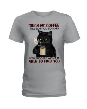 Touch My Coffee Ladies T-Shirt tile