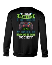 I Was Forced To Put My Controller Down Crewneck Sweatshirt tile