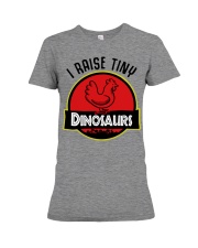 I Raise Tiny Dinosaurs Premium Fit Ladies Tee tile
