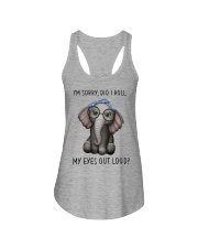 I'm Sorry - Did I Roll My Eyes Out Loud Ladies Flowy Tank tile