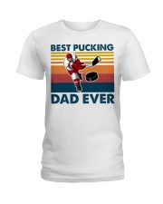 Best Pucking Dad Ever Ladies T-Shirt tile