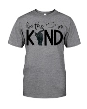 Be The I In Kind Classic T-Shirt tile