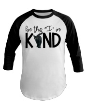 Be The I In Kind Baseball Tee tile