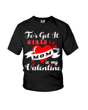 My Mom Is My Valentine Youth T-Shirt tile