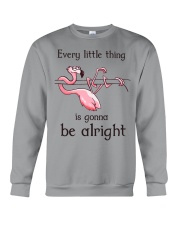 Every Little Thing Is Gonna Be Alright Crewneck Sweatshirt tile
