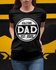 Fulltime Dad Est 2020 Ladies T-Shirt apparel-ladies-t-shirt-lifestyle-04