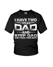 I Rock Them Both Dad And Step Dad Youth T-Shirt tile