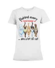 Behind Every Good Woman Are A Lot Of Cat Premium Fit Ladies Tee tile