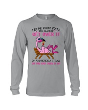 Let Me Pour You A Tall Glass Of Get Over It Long Sleeve Tee tile