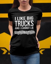 I Like Big Trucks And I Cannot Lie Ladies T-Shirt apparel-ladies-t-shirt-lifestyle-04