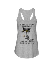 Let Me Pour You A Tall Glass Of Get Over It Ladies Flowy Tank tile