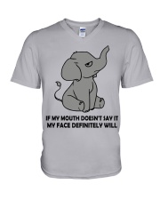 If My Mouth Doesn't Say It My Face Definitely Will V-Neck T-Shirt tile