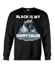 Black Is My Happy Color Crewneck Sweatshirt tile