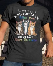 Be Yourself - People Don't Have To Like You Classic T-Shirt apparel-classic-tshirt-lifestyle-28