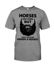 Horses Are Cool - But Have You Ever Ridden A Beard Premium Fit Mens Tee tile