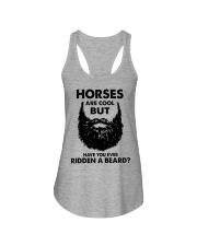 Horses Are Cool - But Have You Ever Ridden A Beard Ladies Flowy Tank tile