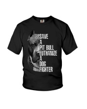 Save A Pit Bull Euthanize A Dog Fighter Youth T-Shirt tile