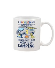 I Googled My Symtoms - I Just Need To Go Camping Mug tile