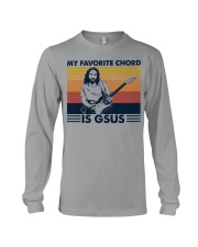 My Favorite Chord Is Gsus Long Sleeve Tee tile