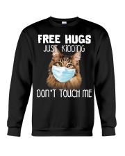 Don't Touch Me Crewneck Sweatshirt tile