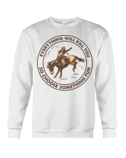 Everything Will Kill You - So Choose Something Fun Crewneck Sweatshirt tile