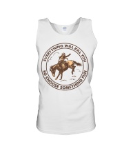 Everything Will Kill You - So Choose Something Fun Unisex Tank tile
