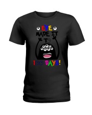 Eye Made It To 100 Days Ladies T-Shirt front