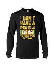 I Do Have My Dd 214 Long Sleeve Tee tile