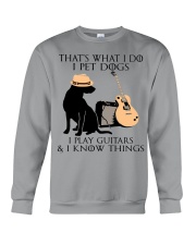 I Pet Dogs - I Play Guitars And I Know Things Crewneck Sweatshirt tile