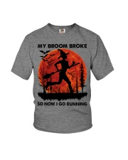 My Broom Broke - So Now I Go Running Youth T-Shirt tile