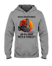 Never Underestimate An Old Man With A Forklift Hooded Sweatshirt tile