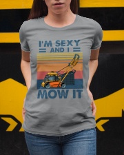 I'm Sexy And I Mow It Ladies T-Shirt apparel-ladies-t-shirt-lifestyle-04