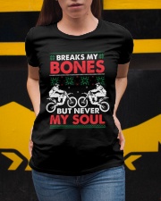Breaks My Bones But Never My Soul Ladies T-Shirt apparel-ladies-t-shirt-lifestyle-04