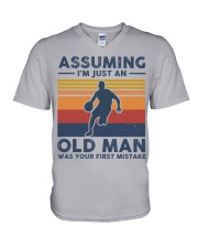 Assuming Im Just An Old Man Was Your First Mistake V-Neck T-Shirt tile