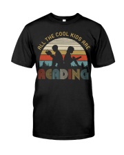 All The Cool Kids Are Reading Classic T-Shirt front