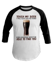 Touch My Beer Baseball Tee tile