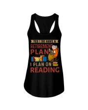 Yes I Do Have Retirement Plan - I Plan On Reading Ladies Flowy Tank tile