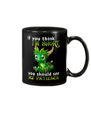 If You Think I'm Short You Should See My Patience Mug tile