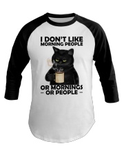 I Don't Like Morning People Baseball Tee tile
