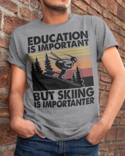 Education Is Important - But Skiing Is Importanter Classic T-Shirt apparel-classic-tshirt-lifestyle-26